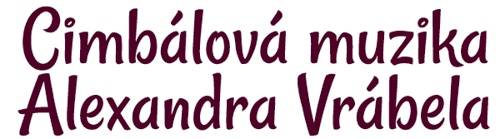 Cimbálová muzika Alexandra Vrábela